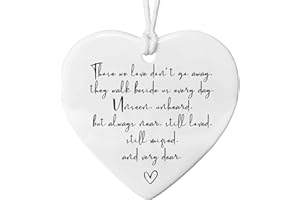 HUBBGDESIGN Sympathy Gift,Memorial Gift, Grief Gift, Those We Love Don't Go Away, In Loving Memory, Sympathy Gift, Bereavement Gift for Family, Memorial Heart Ornament, Porcelain Hanging Heart Gift