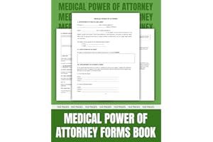 Medical Power of Attorney Forms Book, Essential Legal Documents for Healthcare Decisions / Perfectly size 8.5×11 in.