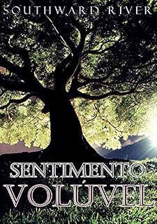 Livro Sentimento Volúvel (Sentimento Solúvel Livro 2)