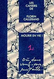 Mourir en vie !
