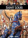 Saint Louis (Ils ont fait l'Histoire) (French Edition) by 