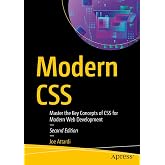 Modern CSS: Master the Key Concepts of CSS for Modern Web Development