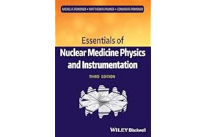 Essentials of Nuclear Medicine Physics and Instrumentation