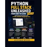 Python Full Stack Unleashed From Code to Cloud VOL-III