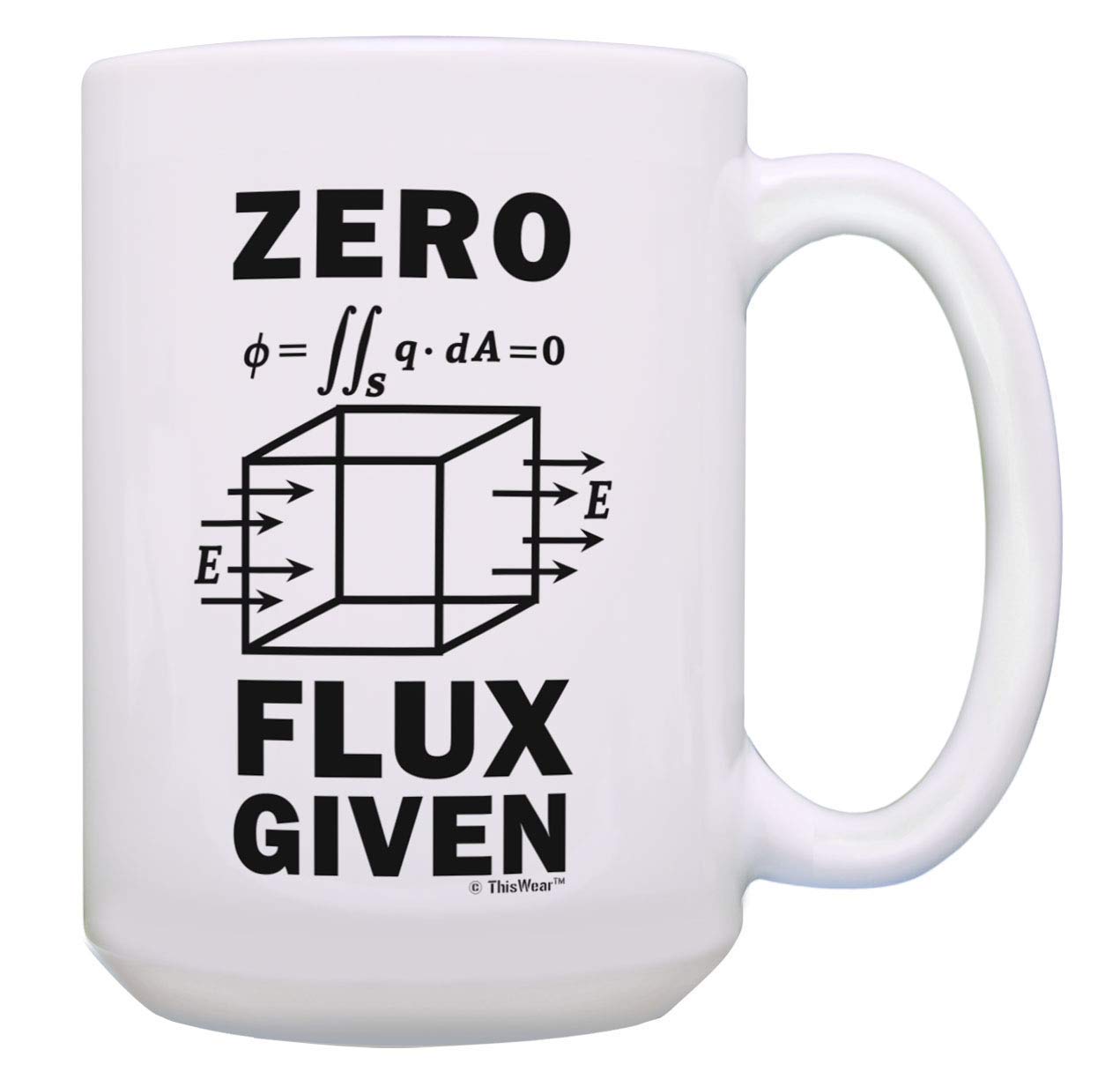 Birsppy Science Nerd Gifts for Adults Zero Flux Given Gauss Law Physics Science Teacher Gifts Funny Science Gift Electrostatics Gift Coffee Mug Tea Cup White