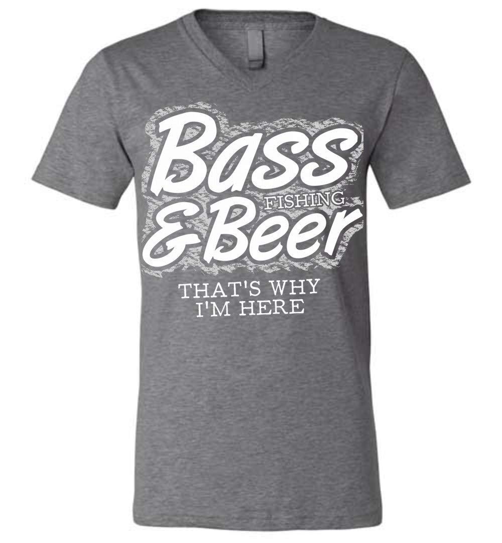 Cool Bass Fishing Beer Thats Why Im Here Fisher Canvas Unisex Vneck Tshirt Gift For 