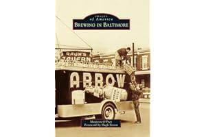 Brewing in Baltimore (Images of America)
