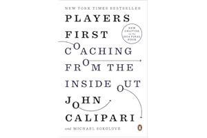 Players First: Coaching from the Inside Out