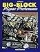 Big Block Mopar Performance - High Performance and Racing Modifications for B & RB Series Engines by Chuck Senatore