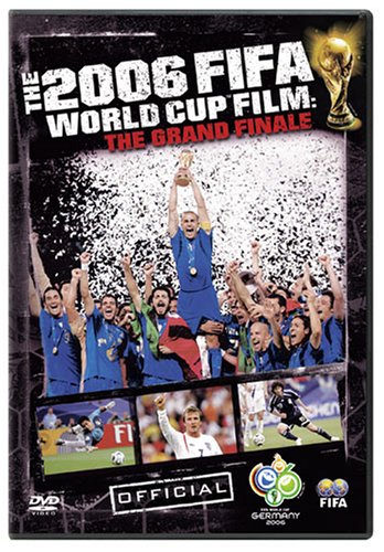 The Fifa 2006 World Cup Film - The Grand Finale