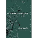 The Sacrament of Language: An Archaeology of the Oath (Meridian: Crossing Aesthetics)