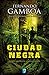 Ciudad Negra (Edición revisada) (Spanish Edition)