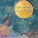 If I Ever Go to the Moon ... by 