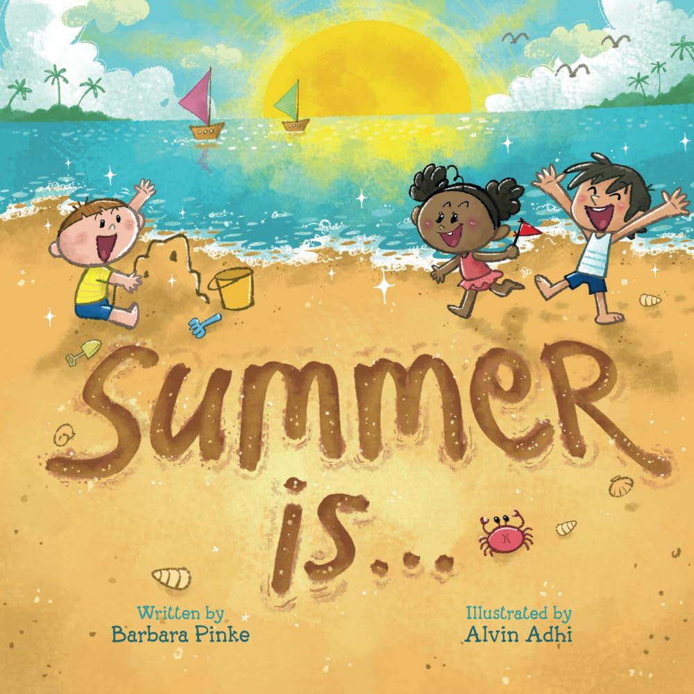 Photo 1 of Summer is... A Summer Read Aloud Rhyming Book for Kids. Fun and Educational Rhymes with Vibrant Pictures: A Picture Book for Toddlers and Young Kids (Rhyme in Time)