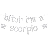 I'm a Scorpio Banner, Big Scorpio Energy, Scorapio Season, 12 Zodiac Constellations Scorpio Birthday Party Decorations Silver Glitter