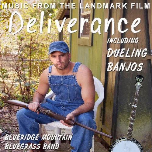 Deliverance Dueling Banjos Music from the Landmark Film by