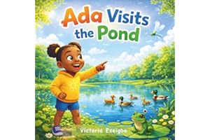 Ada Visits The Pond