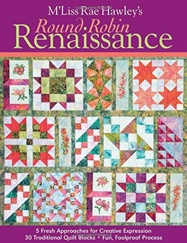 M'liss Rae Hawley's Round Robin Renaissance