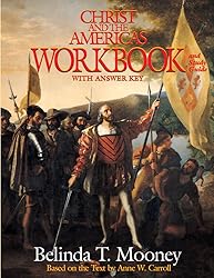 Christ and the Americas Workbook: And Study Guide
