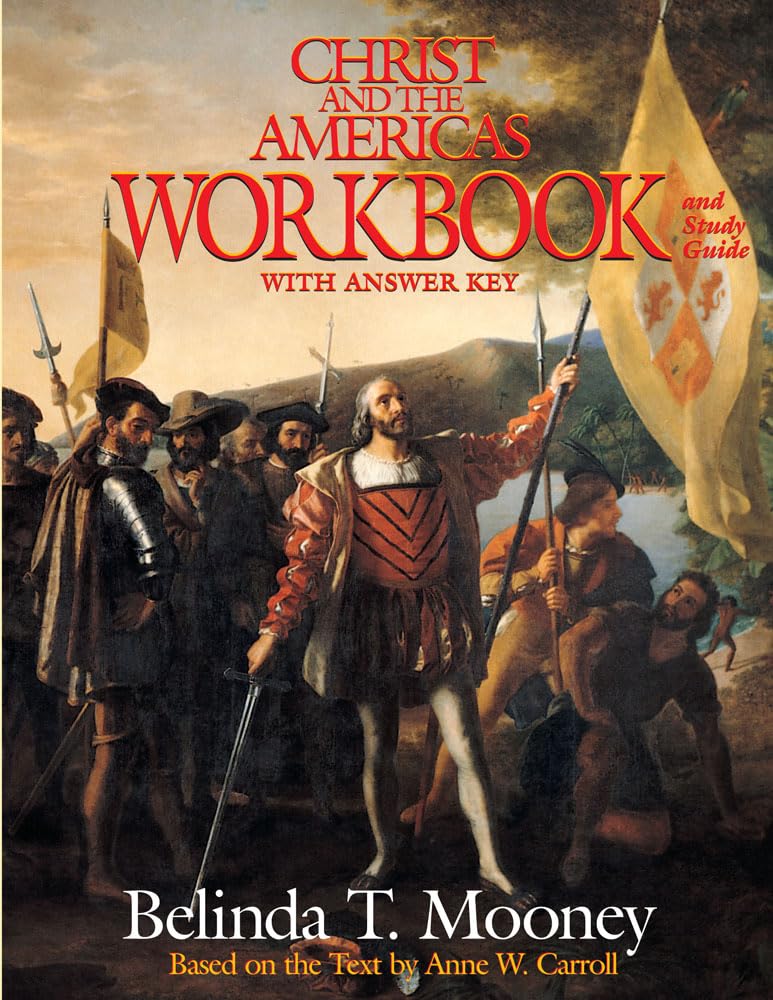 Christ and the Americas Workbook: And Study Guide