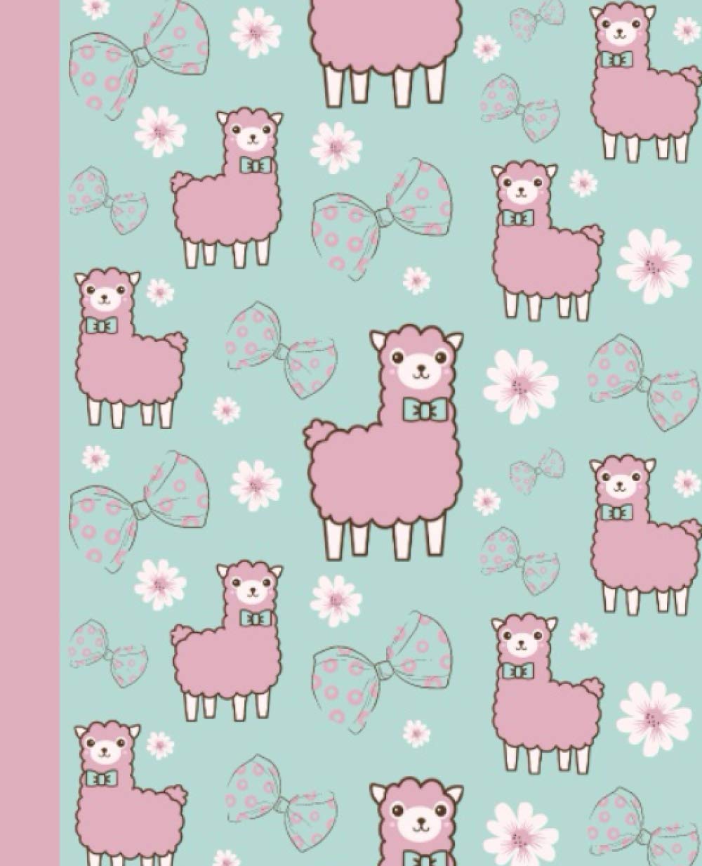 Llama Composition Notebook: Llama Notebook For Women and Girls, Journal For Llama Lovers.
