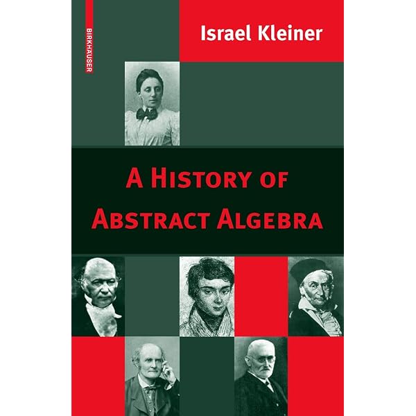A History of Abstract Algebra: From Algebraic Equations to Modern