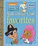 Bubble Guppies Little Golden Book Favorites (Bubble Guppies)