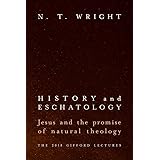 History and Eschatology: Jesus and the Promise of Natural Theology