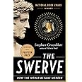The Swerve: How the World Became Modern