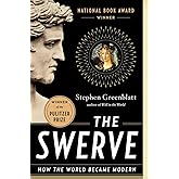 The Swerve: How the World Became Modern