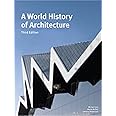 World History Of Architecture 3rd