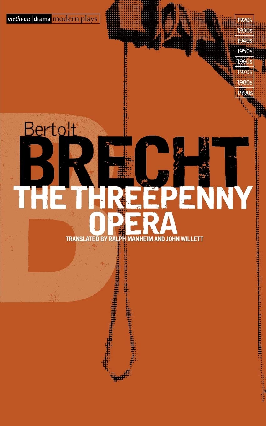 The Threepenny Opera Brecht Bertolt Willett John Manheim Ralph 9780413390301 Amazon Com Books