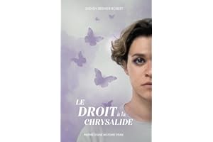 Le Droit à la chrysalide