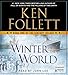 Winter of the World: Book Two of the Century Trilogy