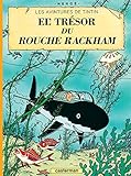 Les Aventures de Tintin : Le trésor de Rackham le rouge by
