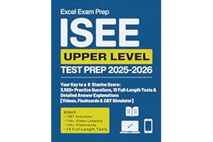 ISEE UPPER LEVEL TEST PREP 2025-2026: Your Key to a 9 Stanine Score: 3,500+ Practice Questions, 10 Full-Length Tests & Detail