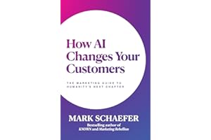 How AI Changes Your Customers: The Marketing Guide to Humanity's Next Chapter