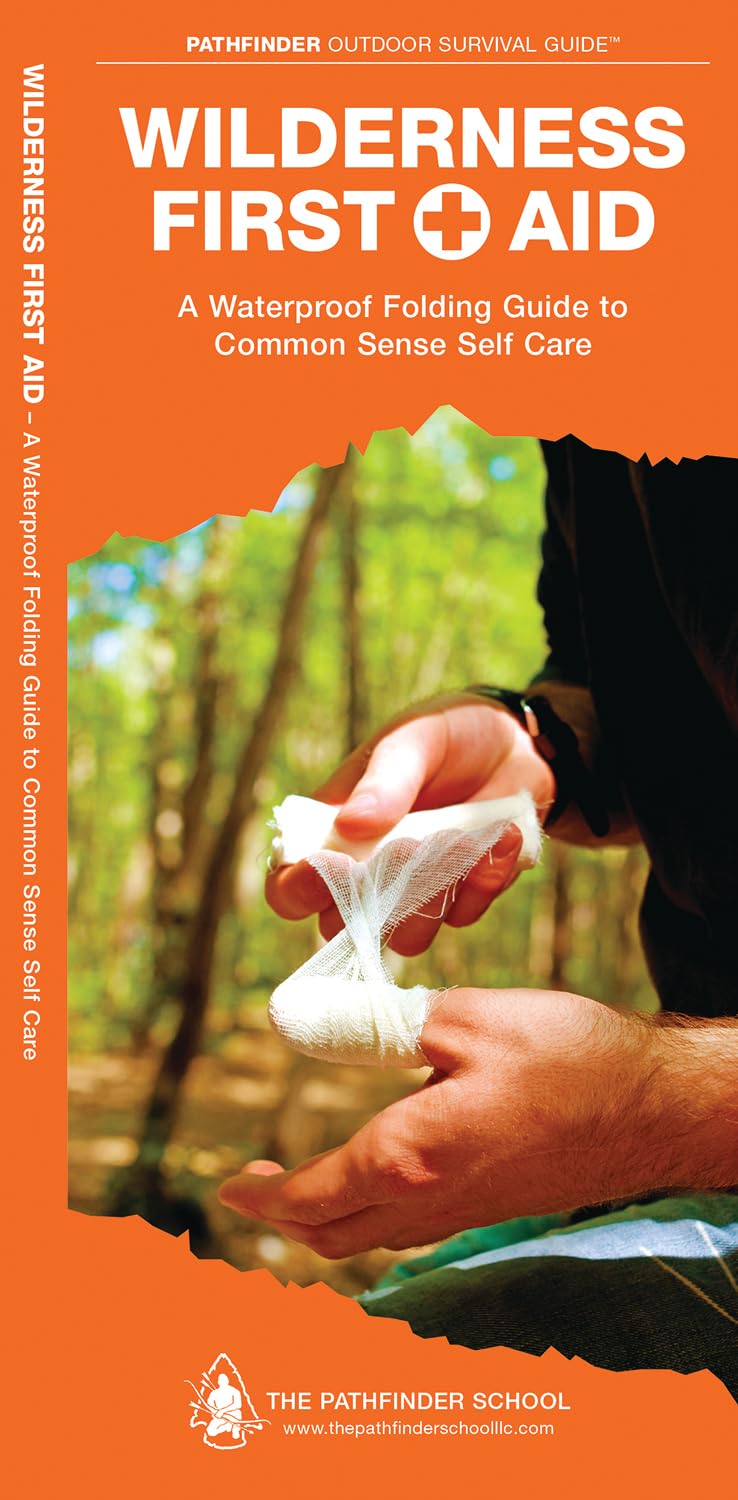 Wilderness First Aid (Outdoor Recreation and Survival)