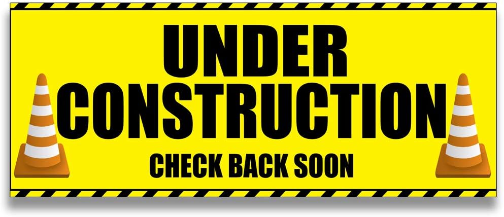 Amazon Com Under Construction Vinyl Banner 5 Feet Wide By 2 Feet