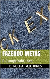 Livro Fazendo Metas: E Cumprindo-lhes (Discursos Populares)