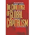 The Challenge of Global Capitalism: The World Economy in the 21st Century