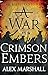 A War in Crimson Embers (The Crimson Empire) by Alex Marshall