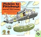 Pickles To Pittsburgh Pickles To Pittsburgh