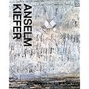 Anselm Kiefer: A Monograph