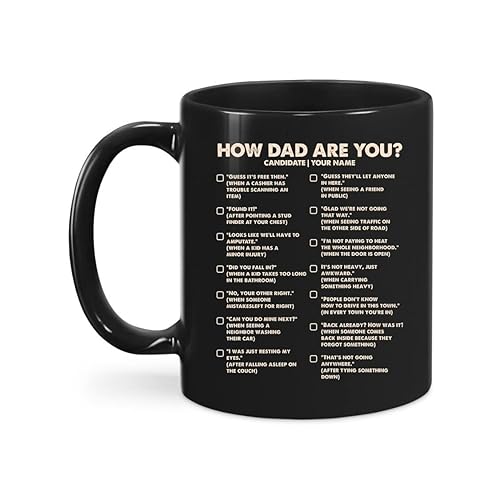 How Dad Are You Mug Custom Dad Candidate mug Fathers Day Gift for