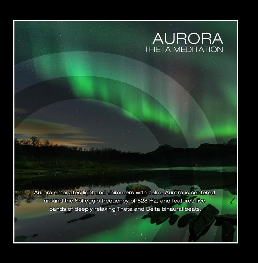 Aurora (Solfeggio 528hz with Theta Brainwave Entrainment)