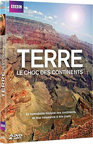 Terre, le choc des continents