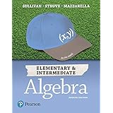 Intermediate Algebra Sullivan Iii Michael Struve Katherine 9780134555805 Books Intermediate Algebra Sullivan Iii Michael Struve Katherine 9780134555805 Books