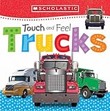 Touch and Feel Trucks (Scholastic Early Learners)
