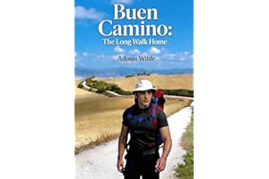 Buen Camino: The Long Walk Home